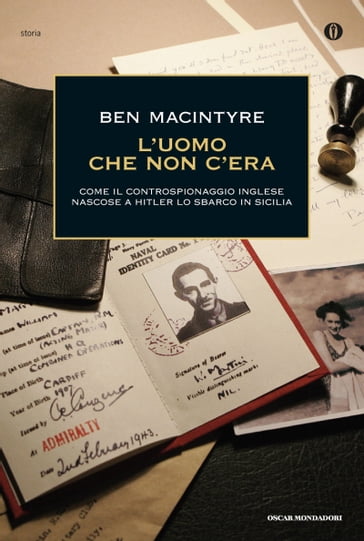 L'uomo che non c'era - Ben Macintyre