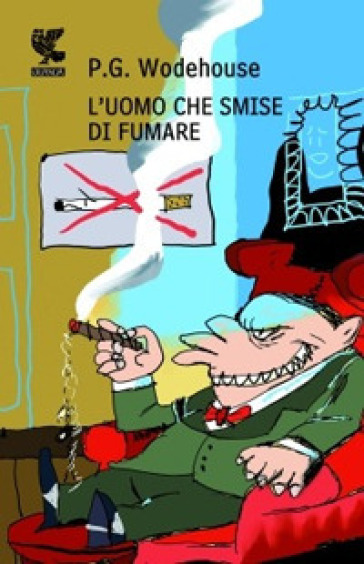 L'uomo che smise di fumare - Pelham Grenville Wodehouse