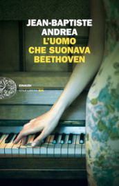 L uomo che suonava Beethoven