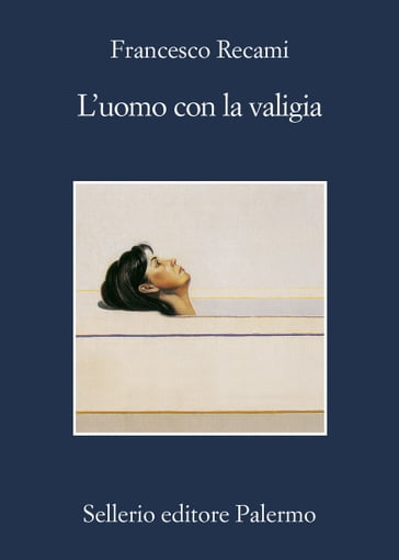 L'uomo con la valigia - Francesco Recami