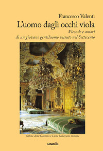 L'uomo dagli occhi viola - Francesco Valenti