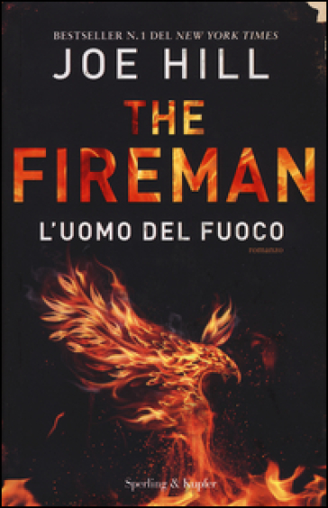 L'uomo del fuoco. The Fireman - Joe Hill