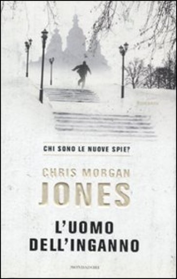 L'uomo dell'inganno - Chris M. Jones