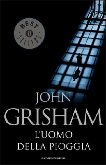 L'uomo della pioggia - John Grisham