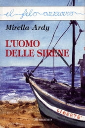 L uomo delle sirene