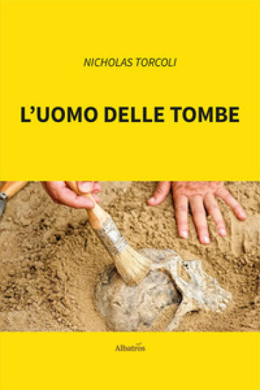 L'uomo delle tombe - Nicholas Torcoli