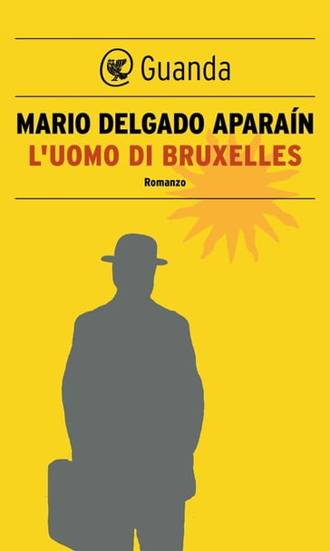 L'uomo di Bruxelles - Mario Delgado Aparain