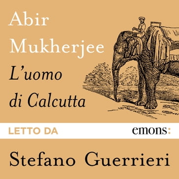 L'uomo di calcutta - Abir Mukherjee - Alfredo Colitto