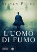 L uomo di fumo