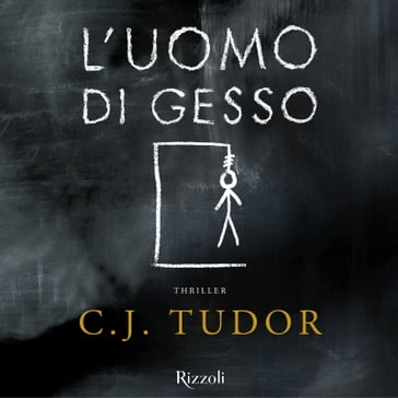 L'uomo di gesso - C.J. Tudor