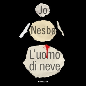 L'uomo di neve - Jo Nesbø - Eva Kampmann