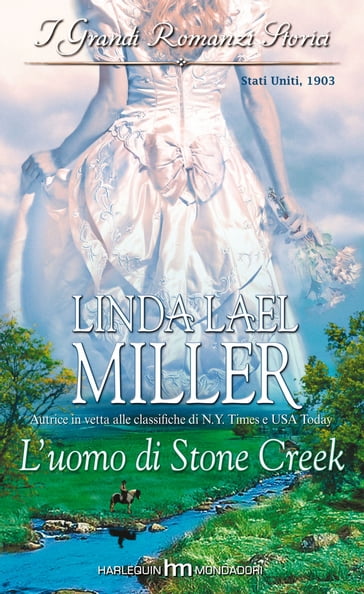 L'uomo di stone creek - Linda Lael Miller
