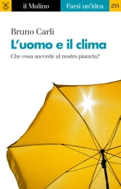 L uomo e il clima