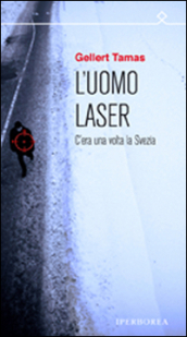 L uomo laser