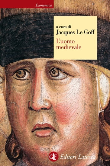 L'uomo medievale - Jacques le Goff