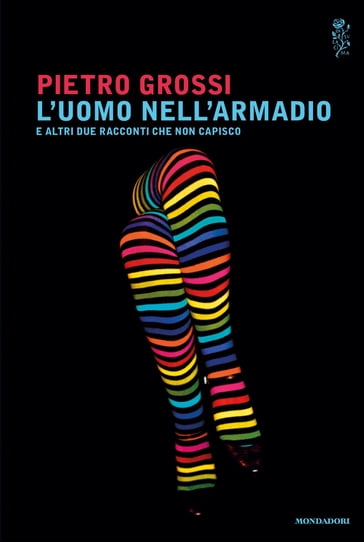 L'uomo nell'armadio - Pietro Grossi