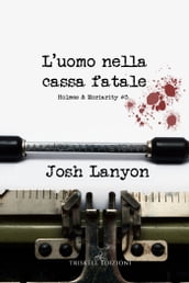 L uomo nella cassa fatale