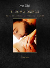 L uomo omega