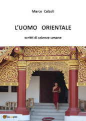 L uomo orientale