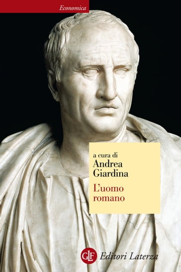 L'uomo romano - Andrea Giardina