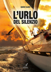 L urlo del silenzio