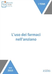 L uso dei farmaci nell anziano