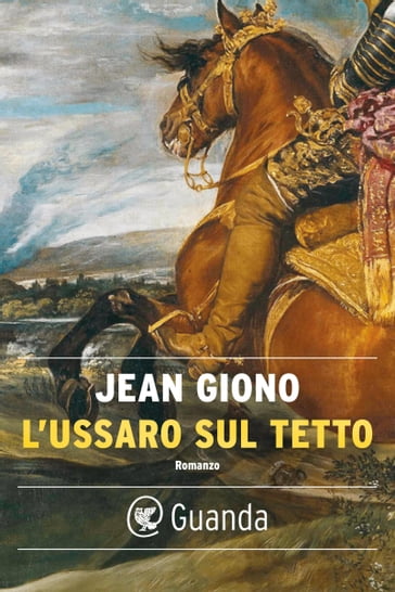 L'ussaro sul tetto - Jean Giono