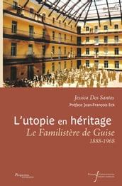 L utopie en héritage