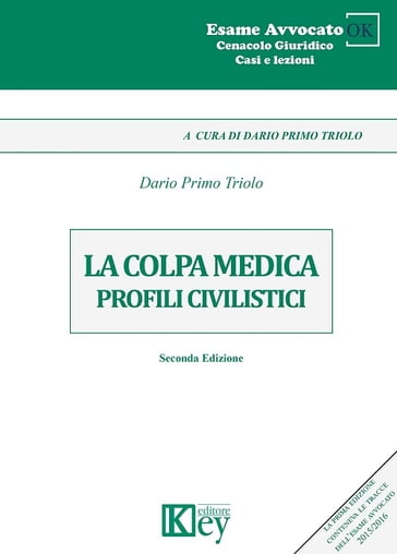 LA COLPA MEDICA - Dario Primo Triolo