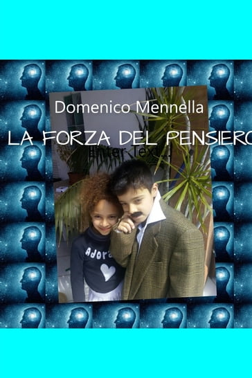 LA FORZA DEL PENSIERO - Domenico Mennella
