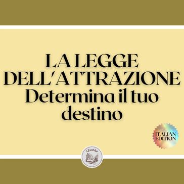 LA LEGGE DELL'ATTRAZIONE - LIBROTEKA