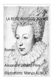 LA REINE MARGOT