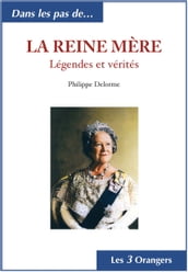 LA REINE MÈRE