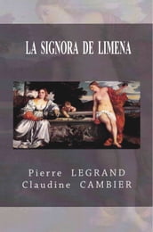 LA SIGNORA DE LIMENA