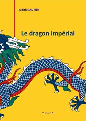 LE DRAGON IMPERIAL