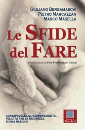 LE SFIDE DEL FARE