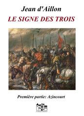 LE SIGNE DES TROIS