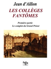 LES COLLÈGES FANTÔMES