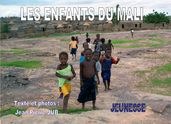 LES ENFANTS DU MALI