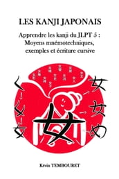 LES KANJI JAPONAIS JLPT 5