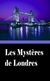 LES MYSTERES DE LONDRES
