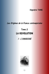 LES ORIGINES DE LA FRANCE CONTEMPORAINE