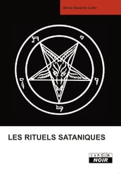 LES RITUELS SATANIQUES