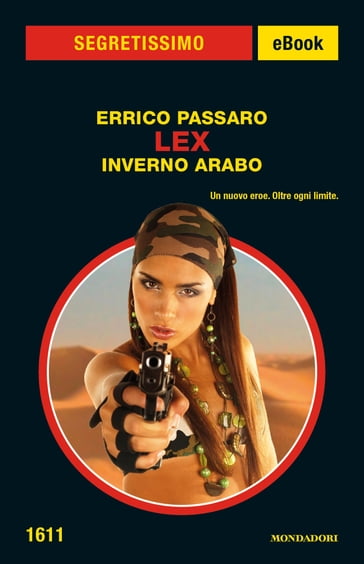 LEX Inverno arabo (Segretissimo) - Errico Passaro