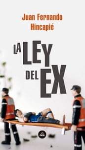 LEY DEL EX, LA - EBOOK