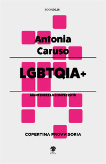 LGBTQIA+ - Antonia Caruso