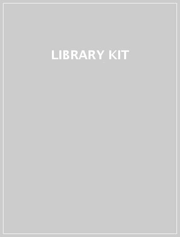 LIBRARY KIT