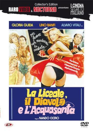 LA LICEALE, IL DIAVOLO E L'ACQUASANTA (DVD) - Nando Cicero