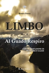 LIMBO Vol. II - Al Guado Respiro