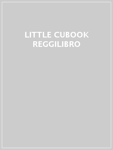 LITTLE CUBOOK REGGILIBRO